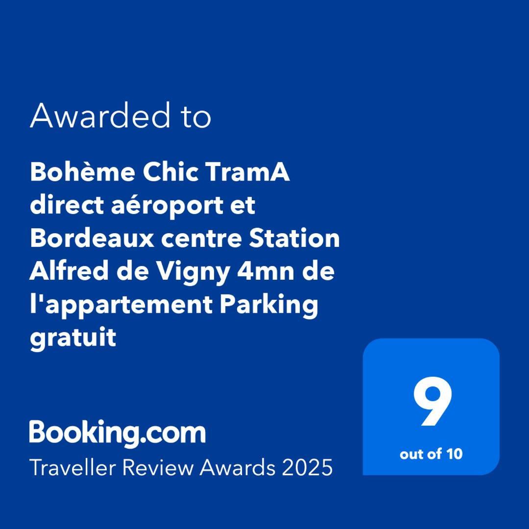 "Boheme Chic" Trama Direct Aeroport Et Bordeaux Centre Station Alfred De Vigny 4Mn De L'Appartement Parking Gratuit Merignac  Ngoại thất bức ảnh